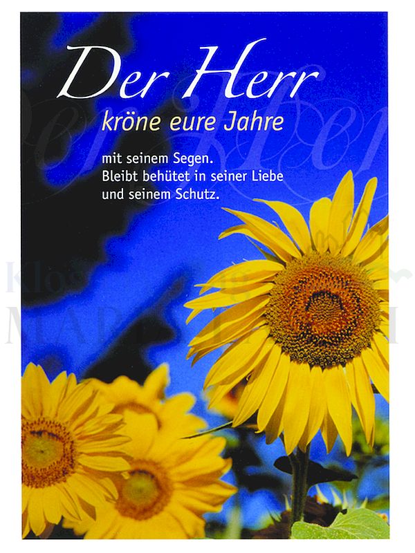 Foto: Der Herr kröne eure Jahre ...