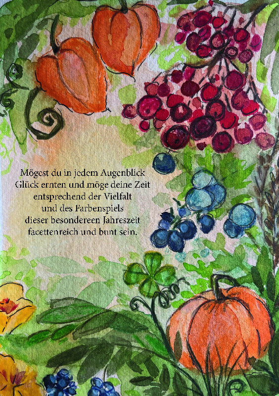 Mögest du in jedem Augenblick Glück ernten ... Herbstkind
