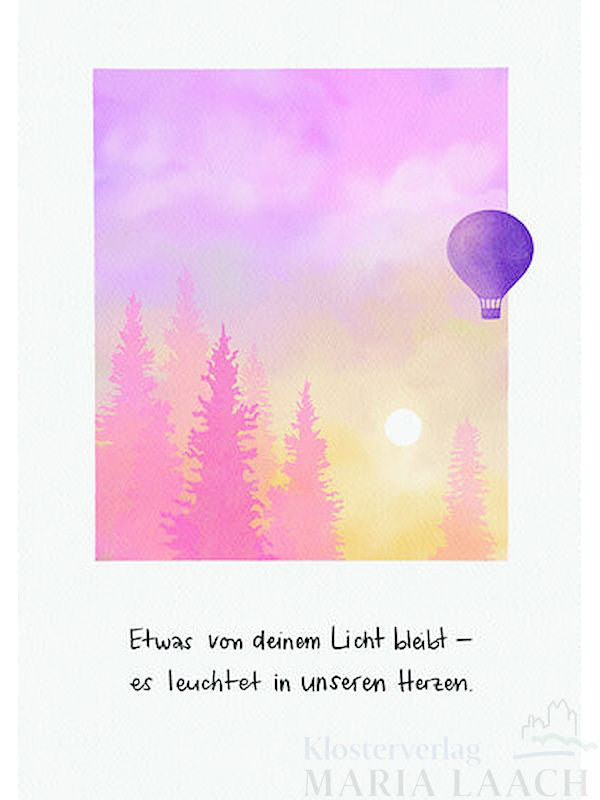 Kondolenzkarte "Etwas von deinem Licht…"