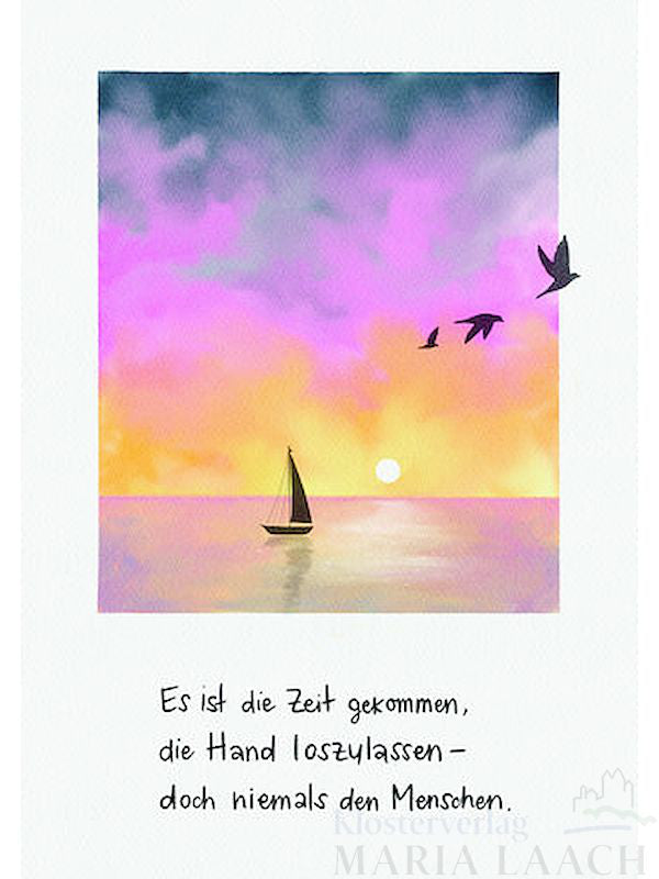 Kondolenzkarte "Es ist die Zeit gekommen…"