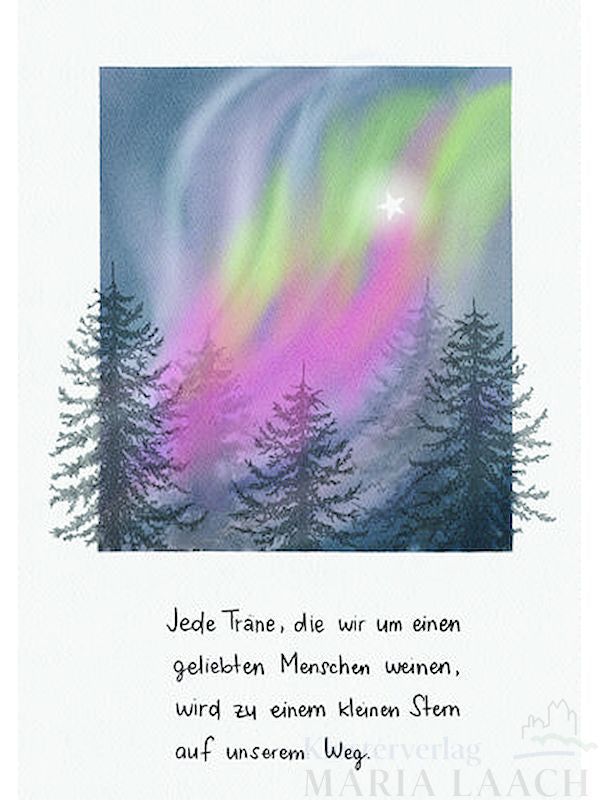 Kondolenzkarte "Jede Träne, die wir…"