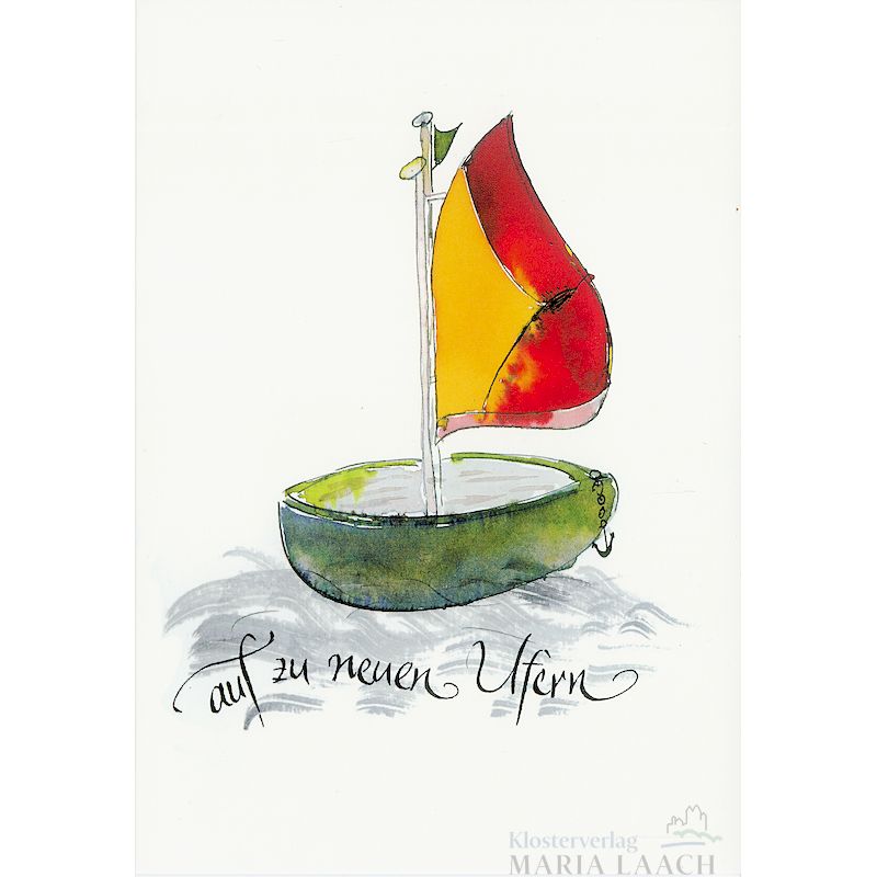 Grußkarte 'Auf zu neuen Ufern'