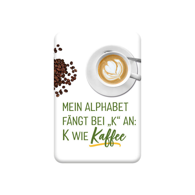Magnet "Mein Alphabet fängt bei K an…"
