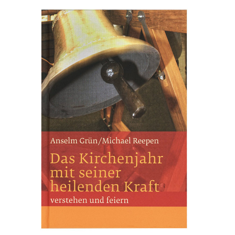 Das Kirchenjahr mit seiner heilenden Kraft  - TeDeum.wissen