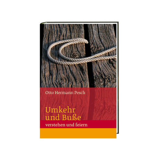 Umkehr und Buße - TeDeum.wissen