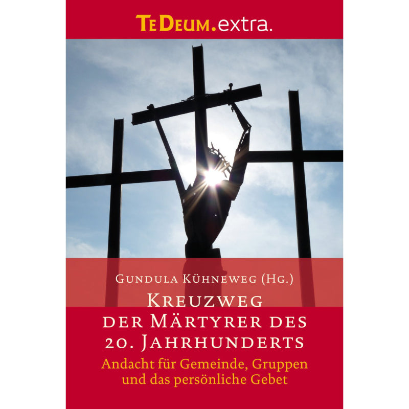 Kreuzweg der Märtyrer des 20. Jh. - TeDeum.Extra