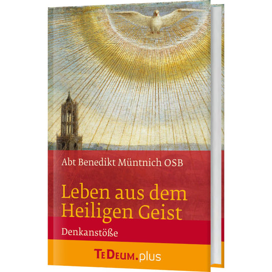 Leben aus dem Heiligen Geist