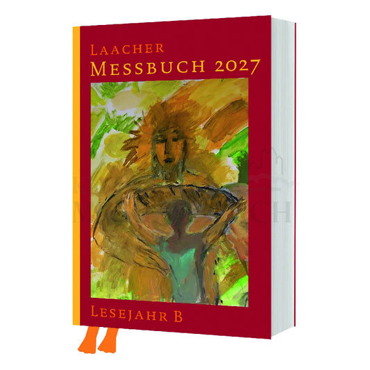Laacher Messbuch 2027 Lesejahr B