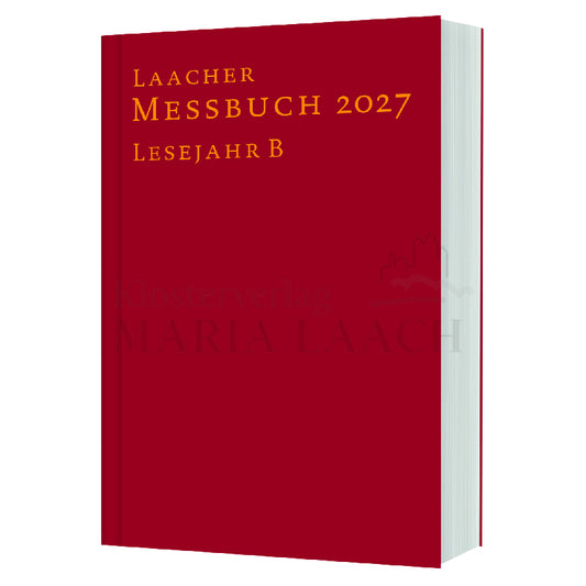 Laacher Messbuch 2027 - Lesejahr B - gebundene Ausgabe