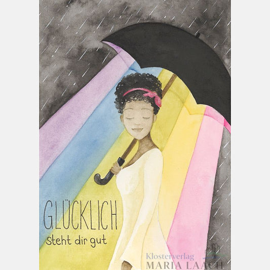 Postkarte "GLÜCKLICH steht dir gut"