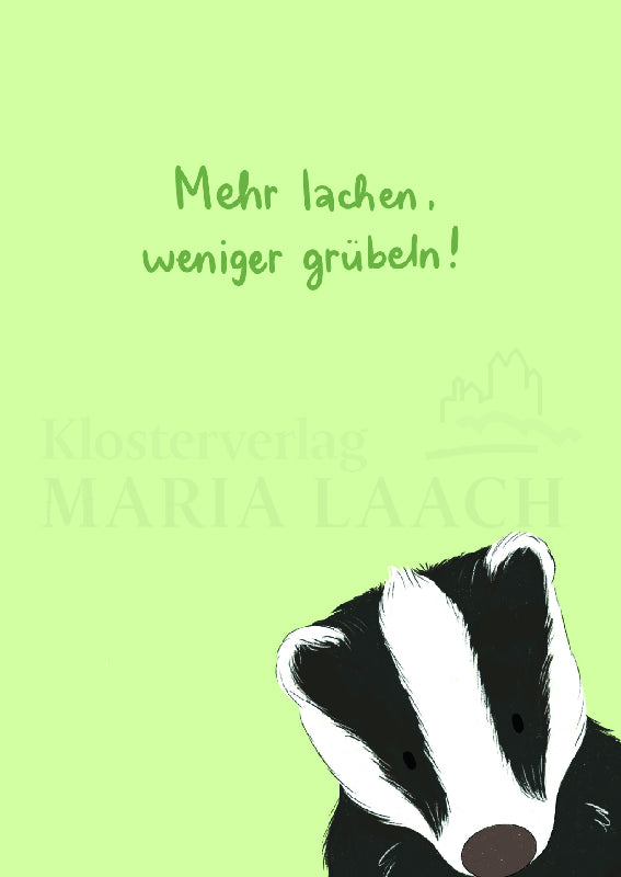 Mehr lachen, weniger grübeln