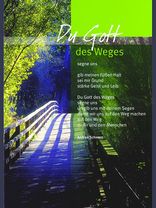Foto: Du Gott des Weges ...