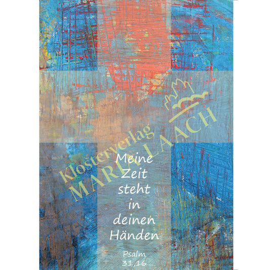 Kondolenzkarte - Meine Zeit steht in deinen Händen