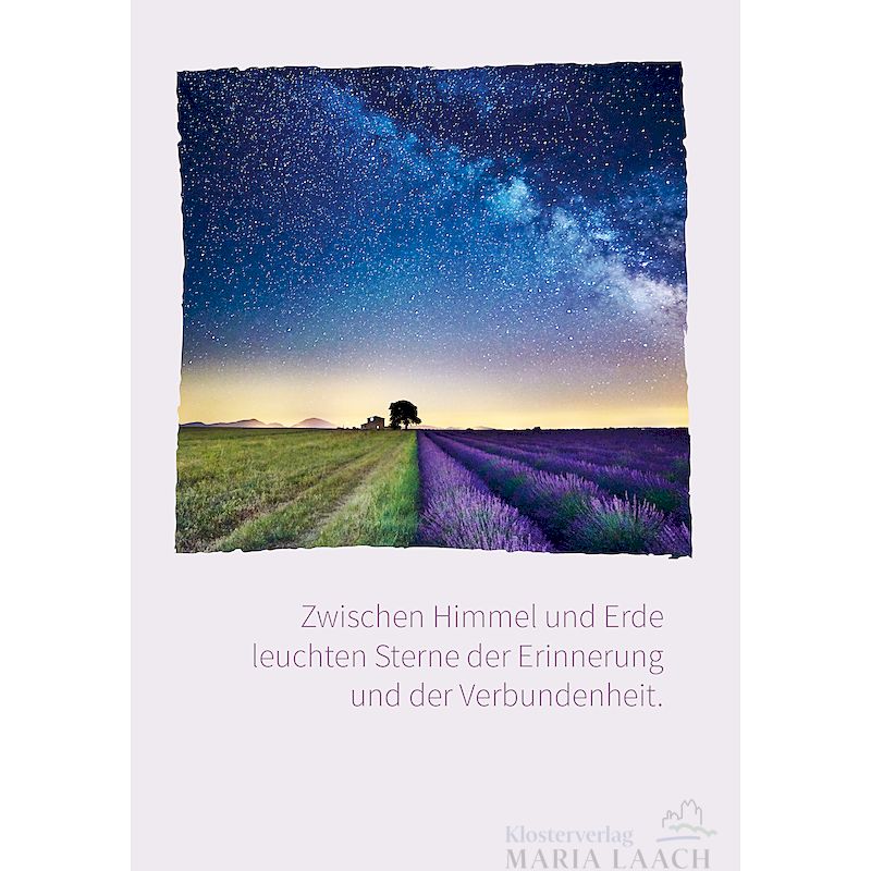Kondolenzkarte - Zwischen Himmel und Erde leuchten Sterne