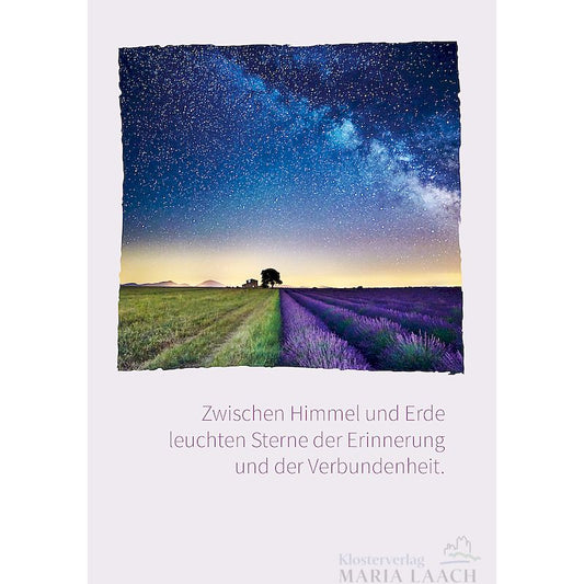 Kondolenzkarte - Zwischen Himmel und Erde leuchten Sterne