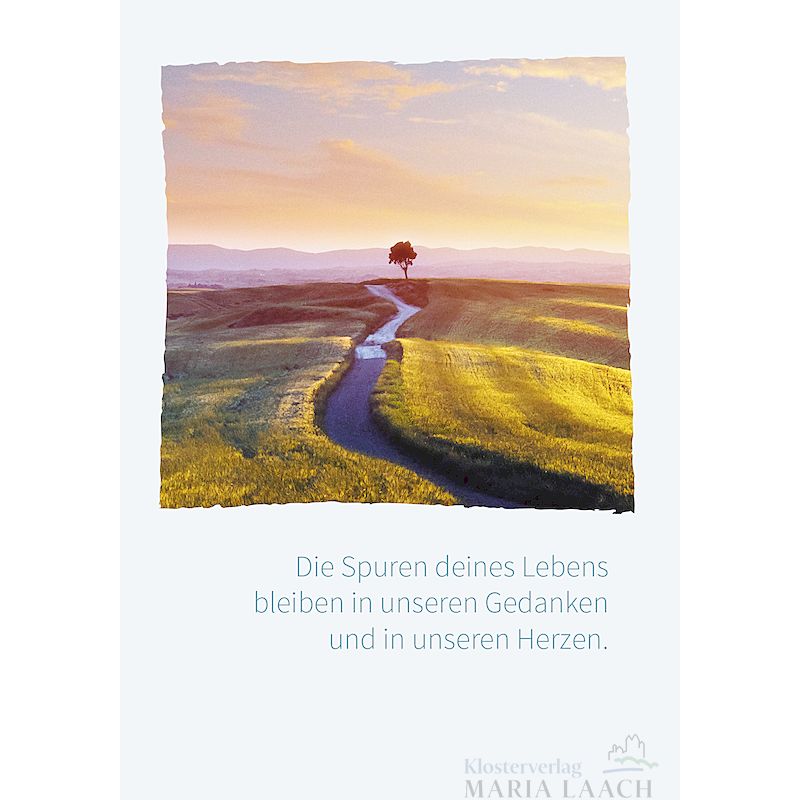 Kondolenzkarte - Die Spuren deines Lebens bleiben in unseren Gedanken