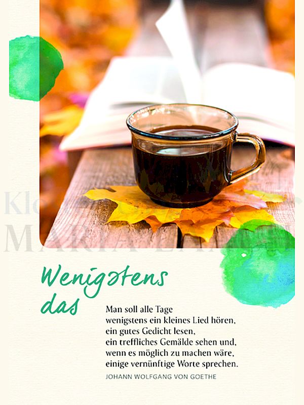 Foto: Wenigstens das - Man soll alle Tage wenigstens ein kleines Lied hören ...