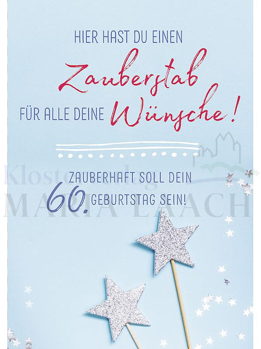 Foto: Hier hast Du einen Zauberstab (60. Geburtstag)