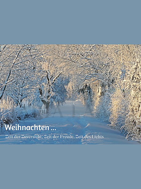 Foto: Weihnachten...Zeit der Zuversicht, Zeit der Freude....