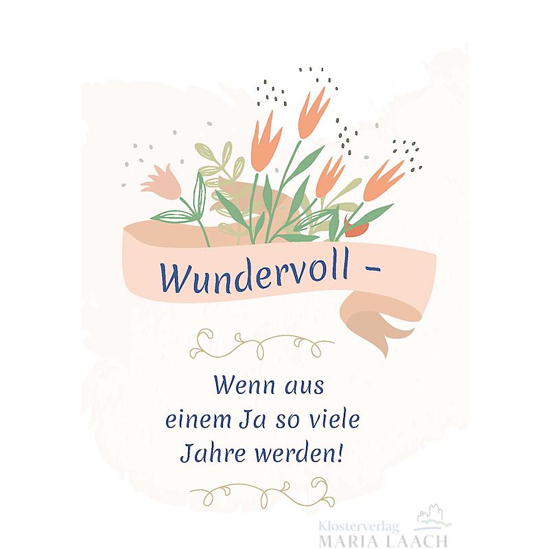 Doppelkarte zum Ehejubiläum 'Wundervoll - Wenn aus…'