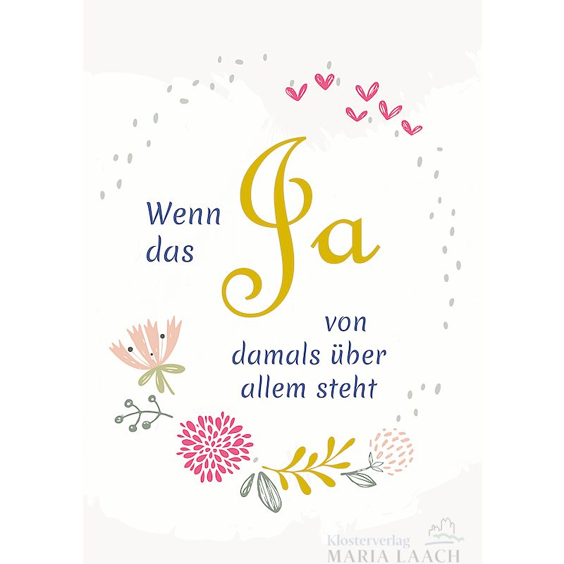 Doppelkarte zur Goldhochzeit 'Wenn das Ja von damals…'