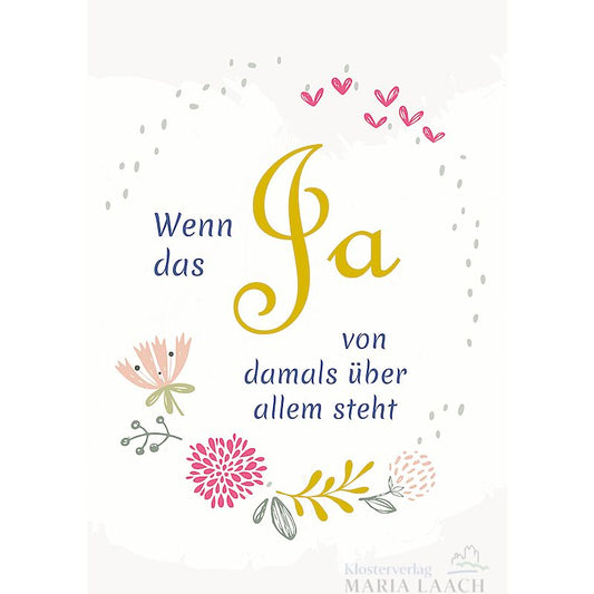 Doppelkarte zur Goldhochzeit 'Wenn das Ja von damals…'