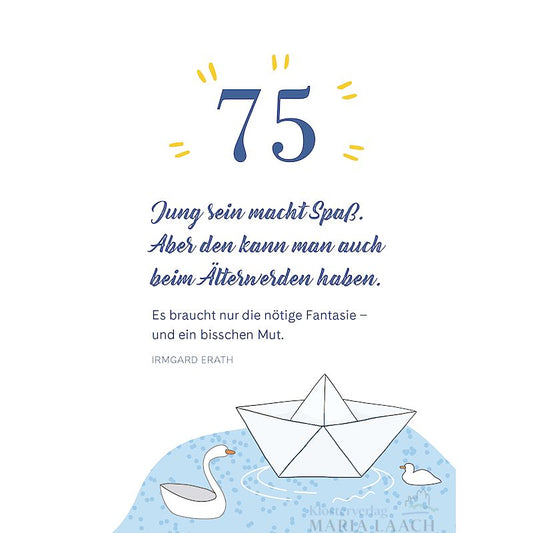 Doppelkarte zum 75. Geburtstag 'Jung sein macht Spass...'