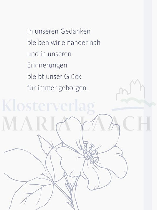 Foto: In unseren Gedanken bleiben wir einander nah ...