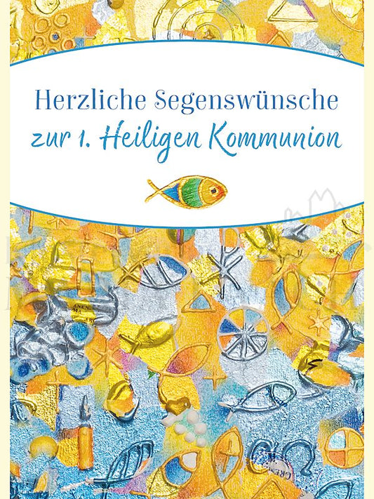 Foto: Herzliche Segenswünsche zur 1. Heiligen Kommunion