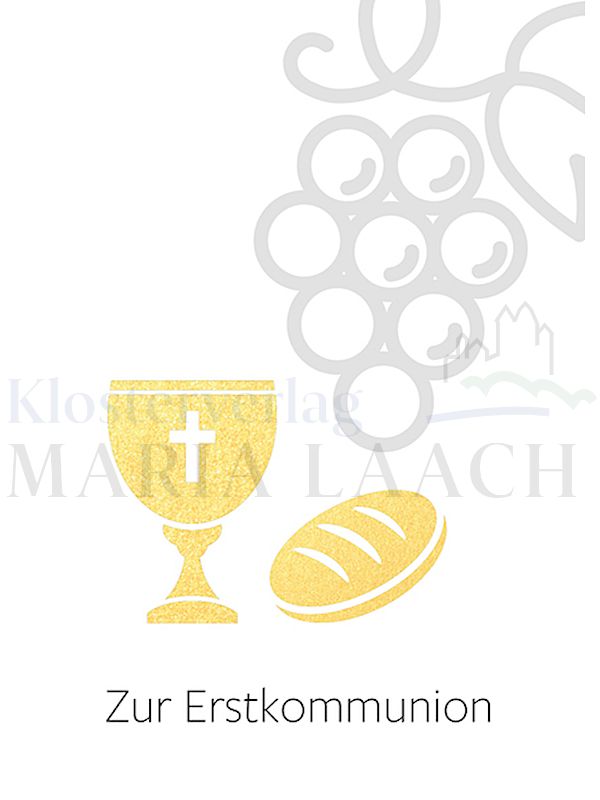 Foto: Zur Erstkommunion - Trauben / Kelch / Brot