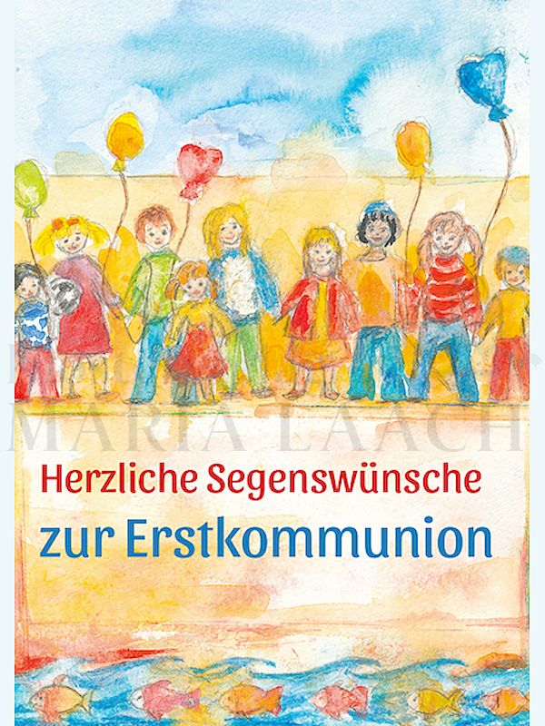 Foto: Kinderschar - Herzliche Segenswünsche zur Erstkommunion