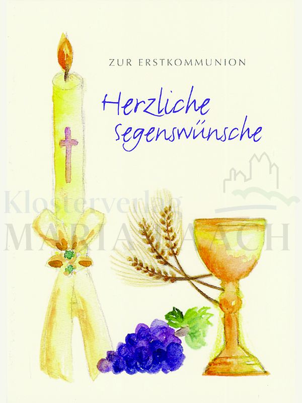 Foto: Zur Erstkommunion herzliche Segenswünsche