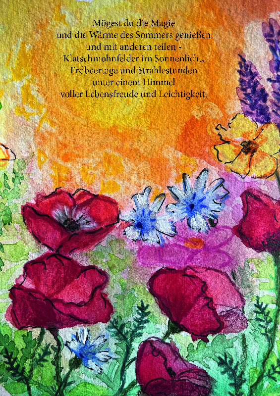Mögest du die Magie und die Wärme ... Sommerkind