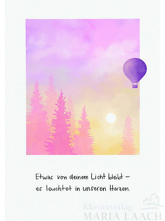 Kondolenzkarte "Etwas von deinem Licht…"