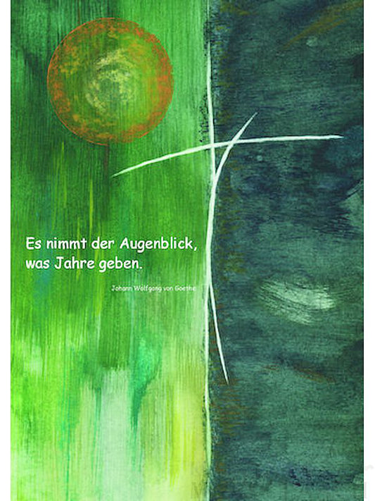 Kondolenzkarte aus Naturpapier "Es nimmt der Augenblick…"