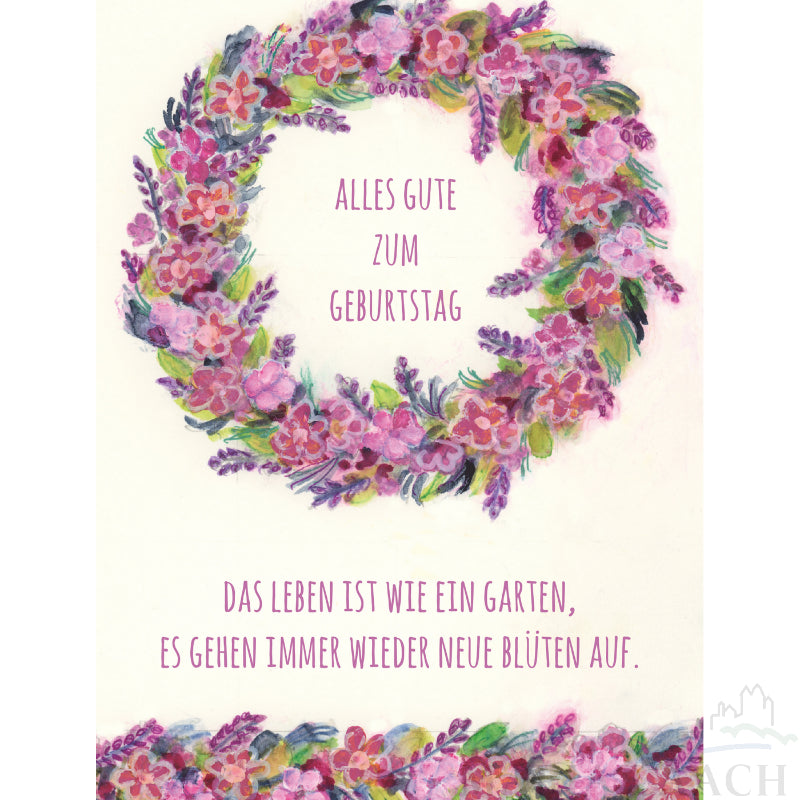 Doppelkarte zum Geburtstag 'Das Leben ist wie ein Garten ...'