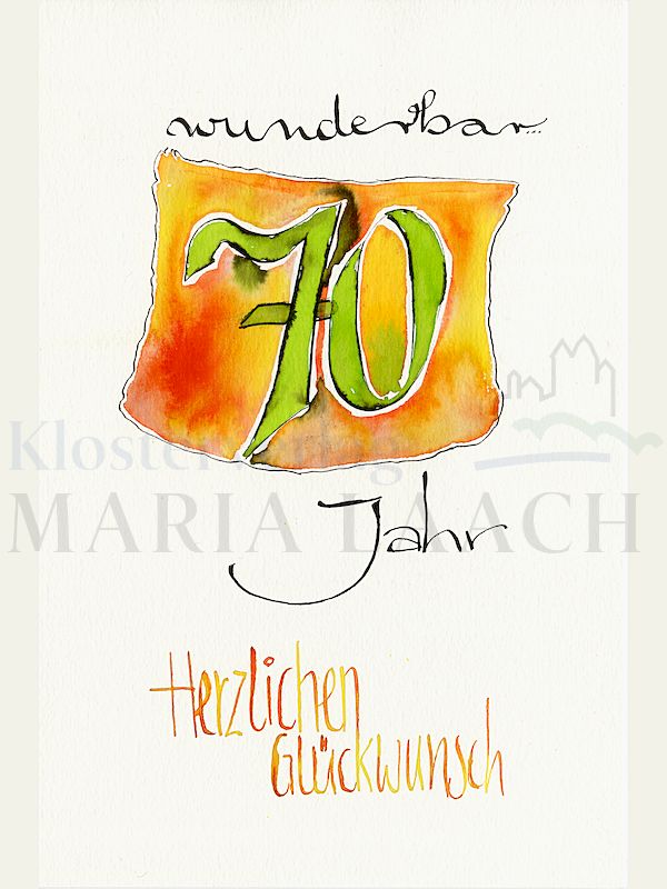Foto: wunderbar 70 Jahr - Herzlichen Glückwunsch