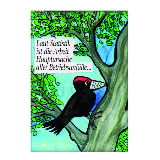 Magnet "Laut Statistik....."