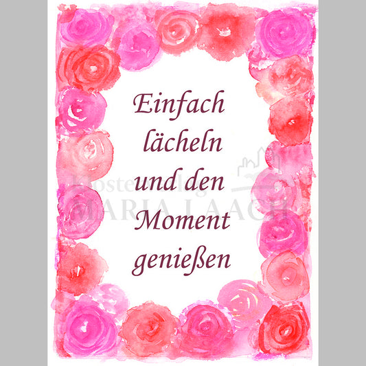 Magnet "Einfach lächeln und den Moment genießen"