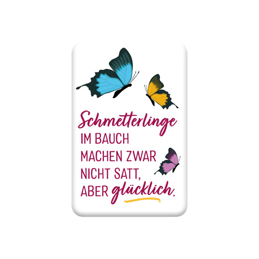 Magnet "Schmetterlinge im Bauch..."