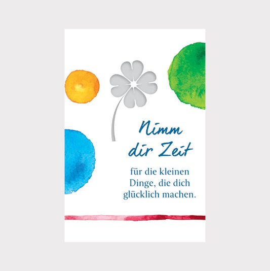 Magnet "Nimm dir Zeit…"