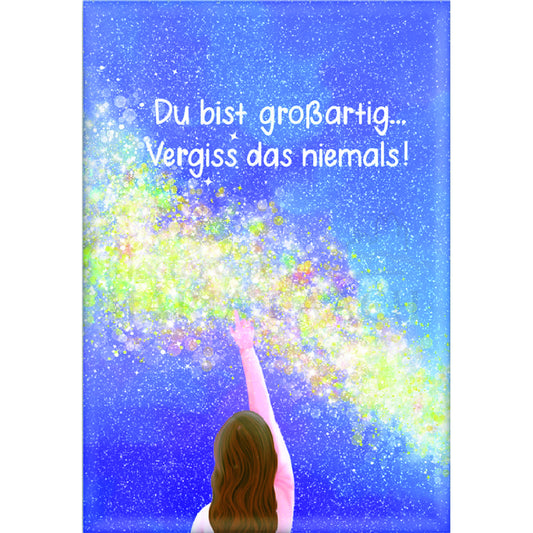 Magnet " Du bist großartig ..."