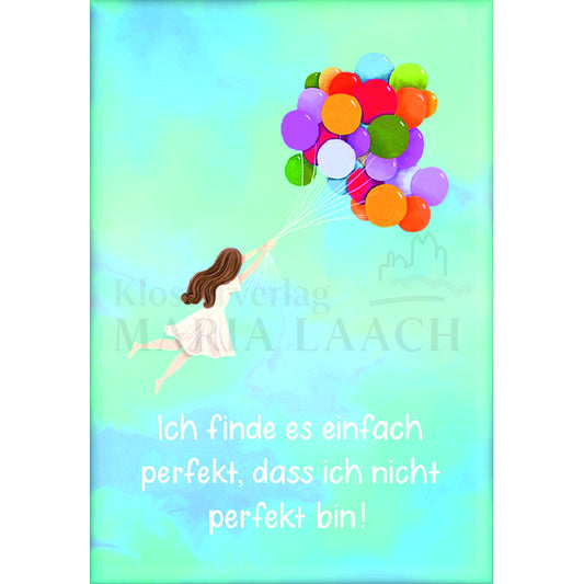 Magnet "Ich finde es einfach perfekt ..."