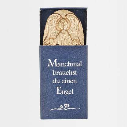 Handschmeichler "Manchmal brauchst du einen Engel"