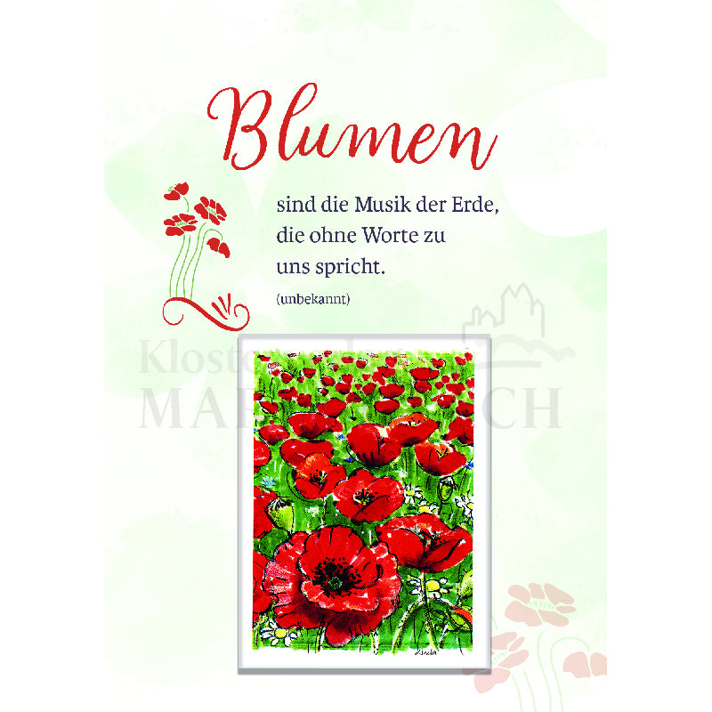 Blumen sind die Musik der Erde - Mohnblumen Doppelkarte mit Samentütchen