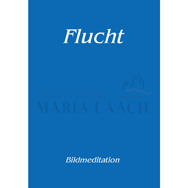 Meditation "Flucht"